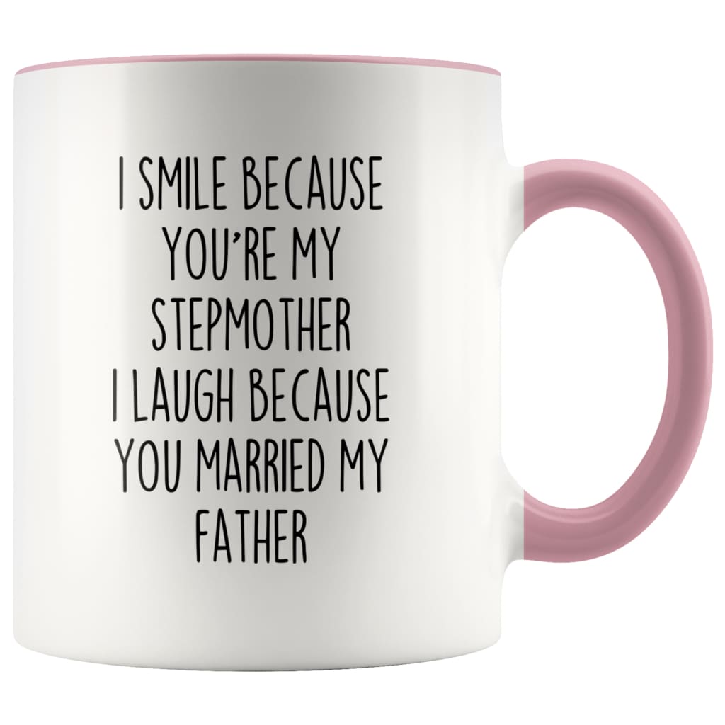 Step Mom Gifts I Smile Because You're My Stepmother I Laugh