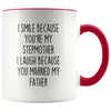 Step Mom Gifts | I Smile Because You’re My Stepmother I Laugh Because You Married My Father | Funny Coffee Mugs for Stepmom $14.99 | Red 