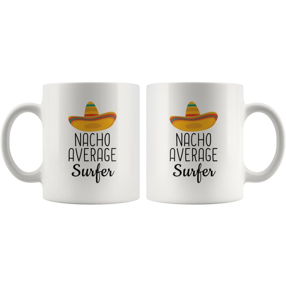 Surfing Gifts: Nacho Average Surfer Mug | Gifts for Surfer $14.99 | Drinkware