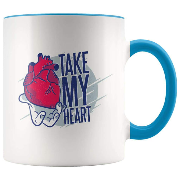 Take My Heart Coffee Mug - In Love Mug - Blue - Custom Made Drinkware