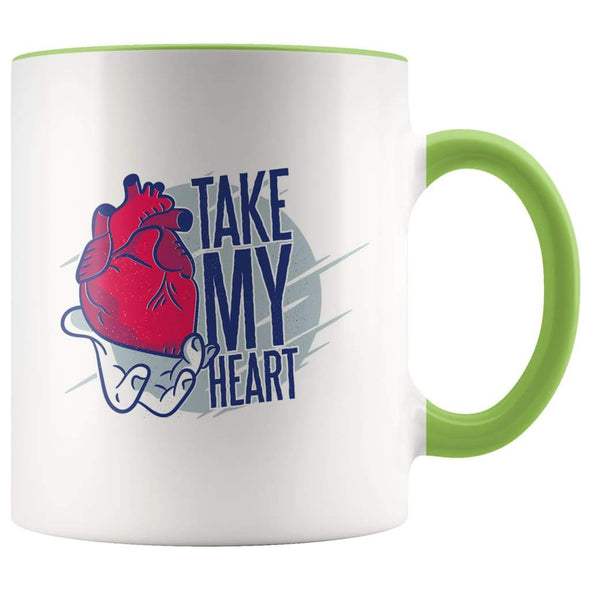 Take My Heart Coffee Mug - In Love Mug - Green - Custom Made Drinkware