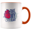 Take My Heart Coffee Mug - In Love Mug - Orange - Custom Made Drinkware