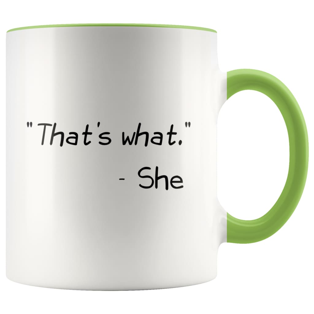 That's What She Said Mug Funny Coffee Mug for Women &amp; Men Office Coworker Gift Exchange 11 Ounce Mug — photo 3