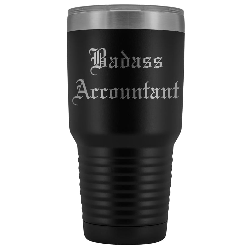 Unique Accountant Gift: Personalized Old English "Badass Accountant" Birthday Promotional Insulated Tumbler 30 oz