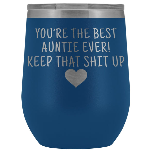 Unique Aunt Gifts: Best Auntie Ever! Insulated Wine Tumbler 12oz $29.99 | Blue Wine Tumbler