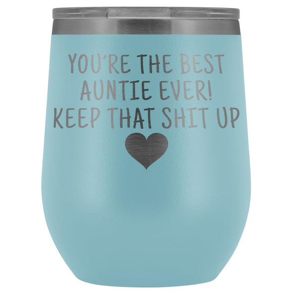 Unique Aunt Gifts: Best Auntie Ever! Insulated Wine Tumbler 12oz $29.99 | Light Blue Wine Tumbler