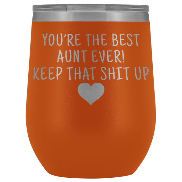 Unique Aunt Gifts: Best Aunt Ever! Insulated Wine Tumbler 12oz $29.99 | Orange Wine Tumbler