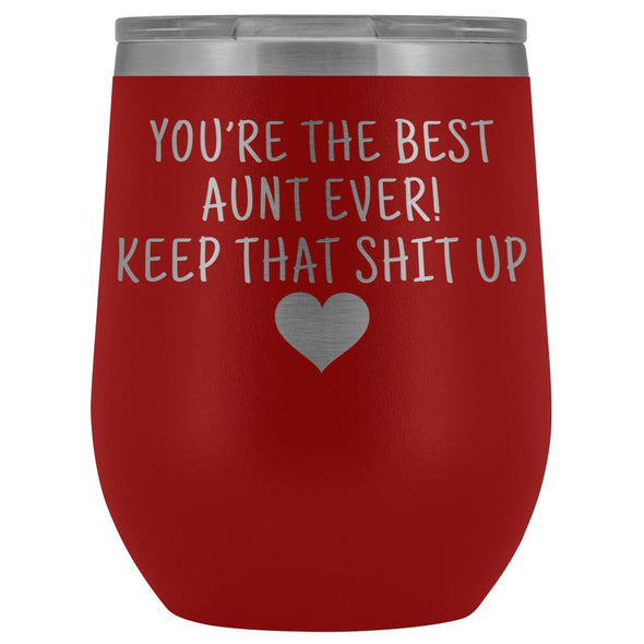 Unique Aunt Gifts: Best Aunt Ever! Insulated Wine Tumbler 12oz $29.99 | Red Wine Tumbler