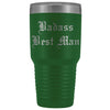 Unique Best Man Gift: Personalized Badass Best Man Old English Wedding Gift from Groom Insulated Tumbler 30 oz $38.95 | Green Tumblers