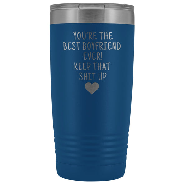 Unique Boyfriend Gift: Funny Travel Mug Best Boyfriend Ever! Vacuum Tumbler | Gifts for Boyfriend $29.99 | Blue Tumblers