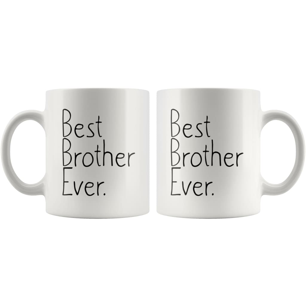 Unique Brother Gift: Best Brother Ever Mug Graduation Gift Funny Gag Gifts for Brother Birthday Gift Coffee Mug Tea Cup White — photo 4