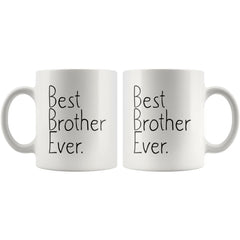 Load image into Gallery viewer, Unique Brother Gift: Best Brother Ever Mug Graduation Gift Funny Gag Gifts for Brother Birthday Gift Coffee Mug Tea Cup White