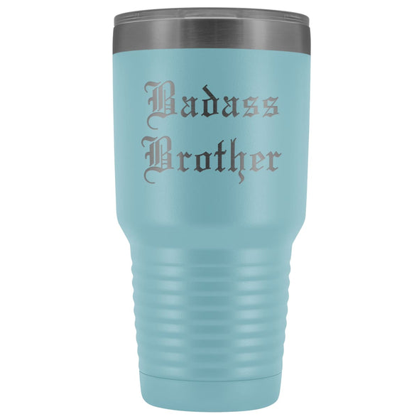Unique Brother Gift: Old English Badass Brother Insulated Tumbler 30 oz $38.95 | Light Blue Tumblers
