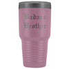Unique Brother Gift: Old English Badass Brother Insulated Tumbler 30 oz $38.95 | Light Purple Tumblers
