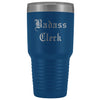 Unique Clerk Gift: Personalized Badass Clerk Accounting Law Office Records Court Gift Idea Old English Insulated Tumbler 30 oz $38.95 | Blue