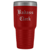 Unique Clerk Gift: Personalized Badass Clerk Accounting Law Office Records Court Gift Idea Old English Insulated Tumbler 30 oz $38.95 | Red