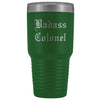 Unique Colonel Gift: Personalized Badass Colonel Air Force Army Military Gift Idea Old English Insulated Tumbler 30 oz $38.95 | Green