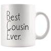 Unique Cousin Gift: Best Cousin Ever Mug Christmas Gift Birthday Gift Cousin Men Women Coffee Mug Tea Cup White $14.99 | 11 oz Drinkware
