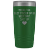 Unique Cousin Gift: Funny Travel Mug Best Cousin Ever! Vacuum Tumbler | Gifts for Cousin $29.99 | Green Tumblers