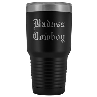 Unique Cowboy Gift: Personalized Badass Cowboy Fathers Day Christmas Gift Idea Old English Insulated Tumbler 30 oz $38.95 | Black Tumblers