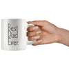 Unique Dad Gift: Best Dad Ever Mug Fathers Day Gift for Dad Birthday Gift New Dad Gift Coffee Mug Tea Cup White $14.99 | Drinkware