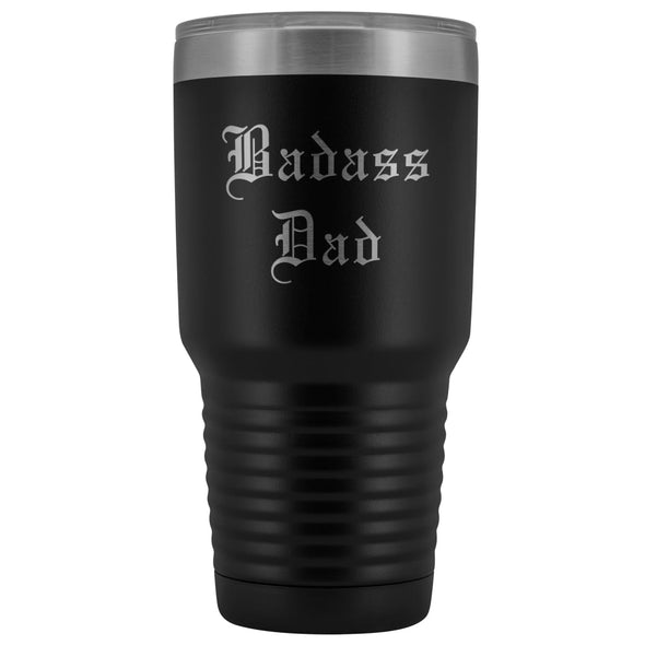 Unique Dad Gift: Old English Style - Badass Dad Insulated Tumbler 30 oz $38.95 | Black Tumblers