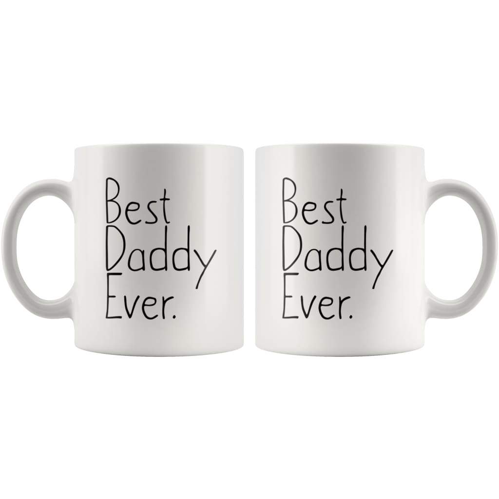 Unique Daddy Gift: Best Daddy Ever Mug Father's Day Gift Birthday Gift New Daddy Gift Coffee Mug Tea Cup White — photo 4