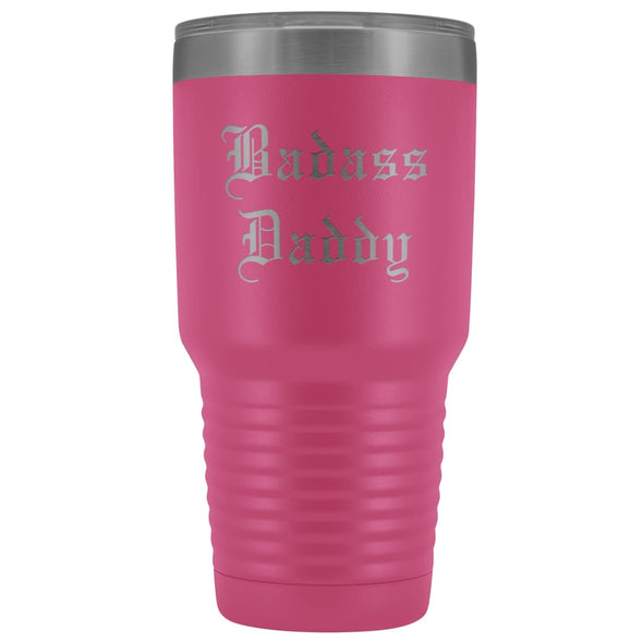 Unique Daddy Gift: Old English Badass Daddy Insulated Tumbler 30 oz $38.95 | Pink Tumblers