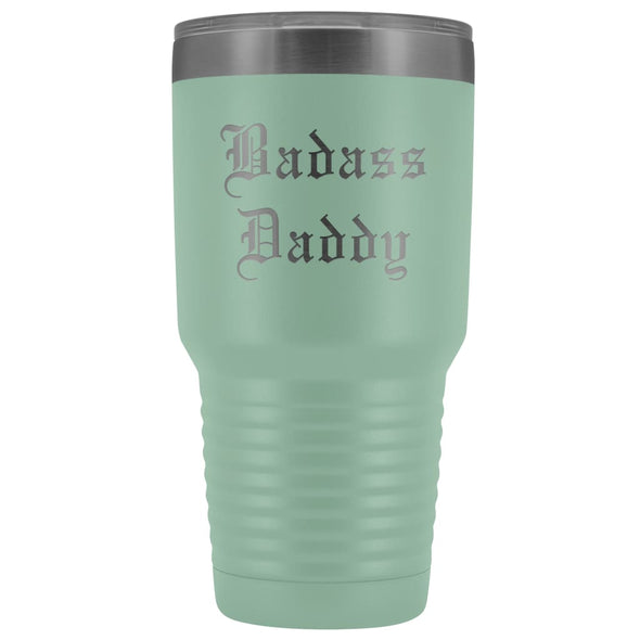 Unique Daddy Gift: Old English Badass Daddy Insulated Tumbler 30 oz $38.95 | Teal Tumblers