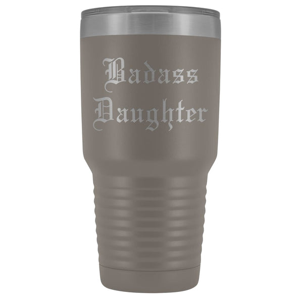 Unique Daughter Gift: Old English Badass Daughter Insulated Tumbler 30 oz $38.95 | Pewter Tumblers
