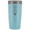 Unique Daughter Gifts: Best Daughter Ever! Insulated Tumbler $29.99 | Light Blue Tumblers