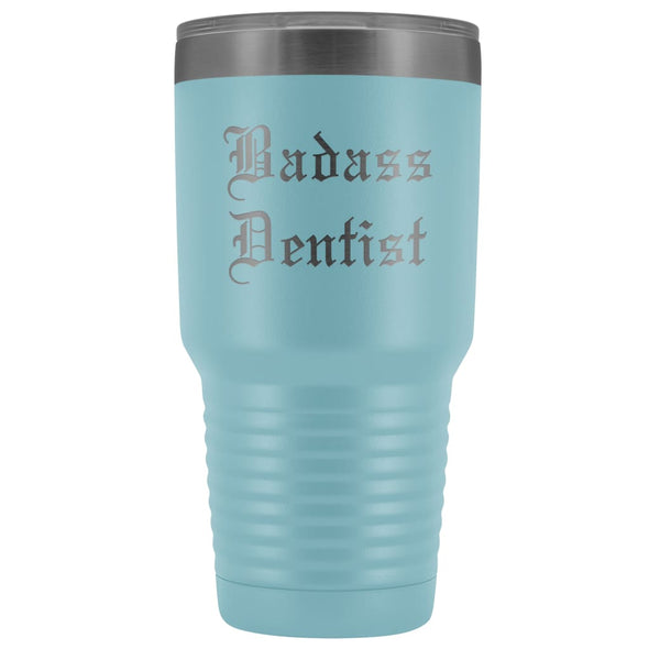 Unique Dentist Gift: Personalized Badass Dentist Graduation Novelty Thank You Dentistry Old English Insulated Tumbler 30 oz $38.95 | Light