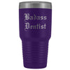 Unique Dentist Gift: Personalized Badass Dentist Graduation Novelty Thank You Dentistry Old English Insulated Tumbler 30 oz $38.95 | Purple