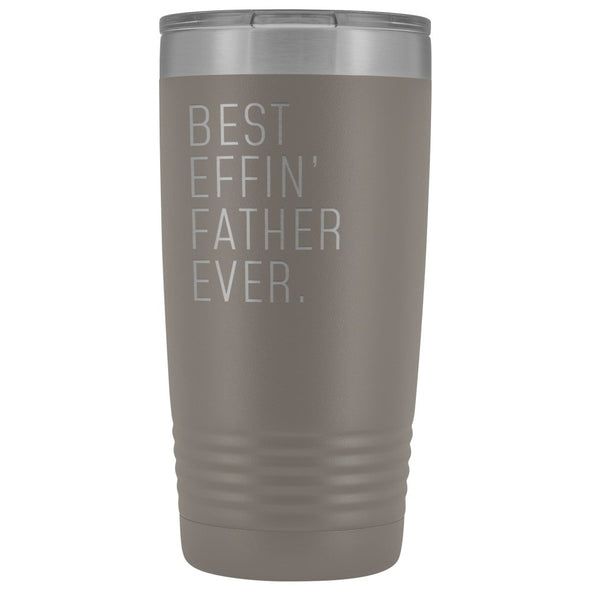 Unique Father Gift: Best Effin Father Ever. Insulated Tumbler 20oz $29.99 | Pewter Tumblers