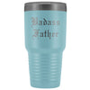 Unique Father Gift: Old English Badass Father Insulated Tumbler 30 oz $38.95 | Light Blue Tumblers