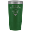 Unique Girlfriend Gift: Funny Travel Mug Best Girlfriend Ever! Vacuum Tumbler | Gifts for Girlfriend $29.99 | Green Tumblers