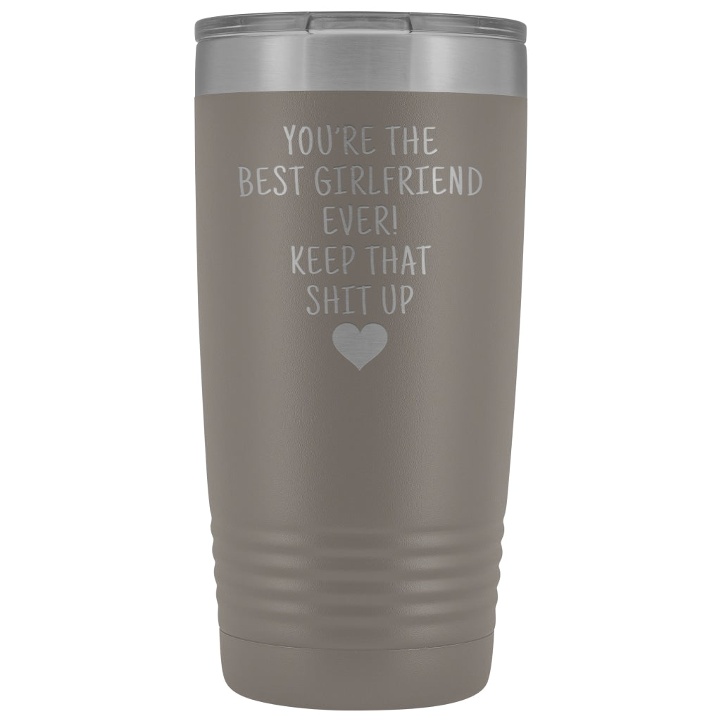 Unique Girlfriend Gift: Funny Travel Mug Best Girlfriend Ever! Vacuum Tumbler | Gifts for Girlfriend $29.99 | Pewter Tumblers