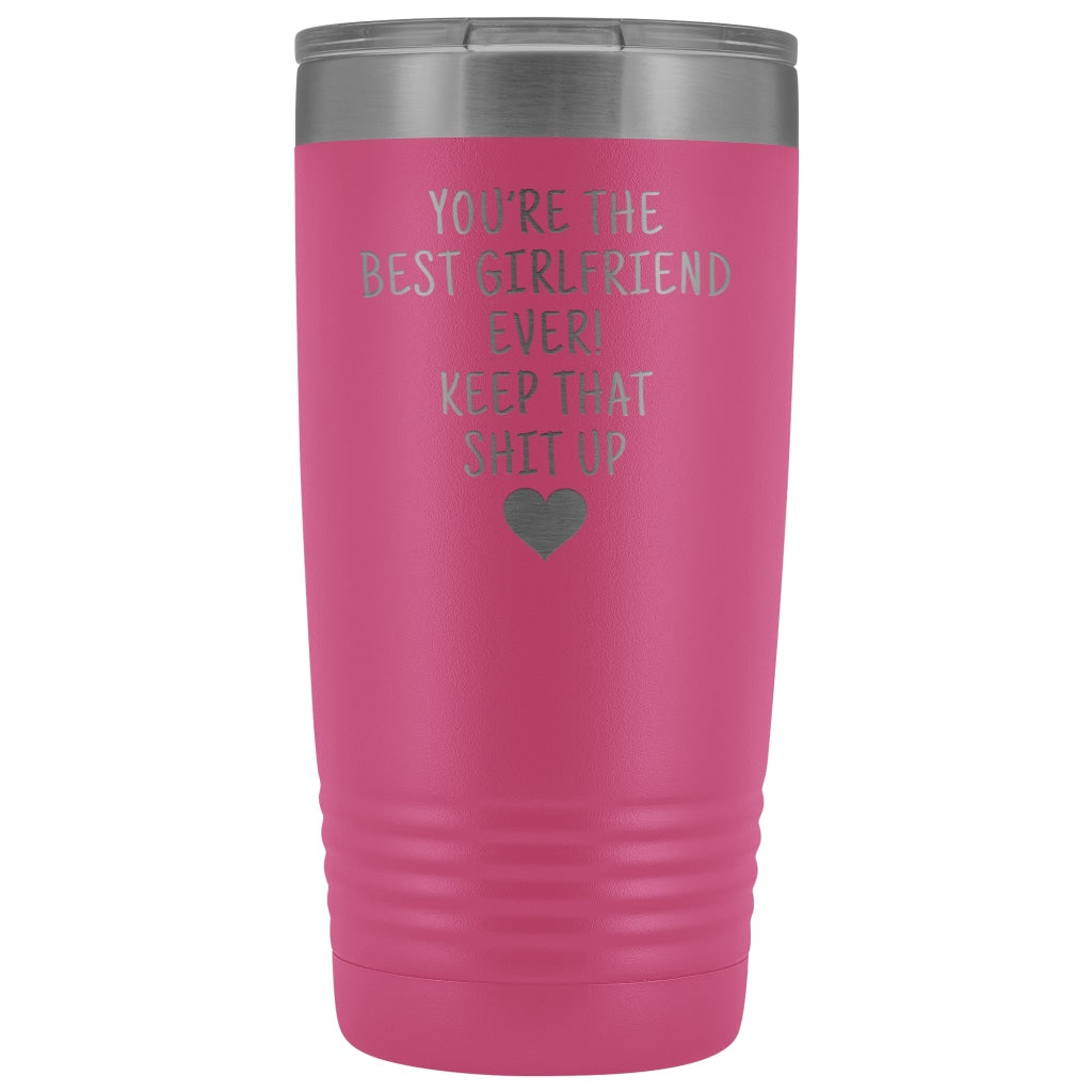 Unique Girlfriend Gift: Funny Travel Mug Best Girlfriend Ever! Vacuum Tumbler | Gifts for Girlfriend $29.99 | Pink Tumblers