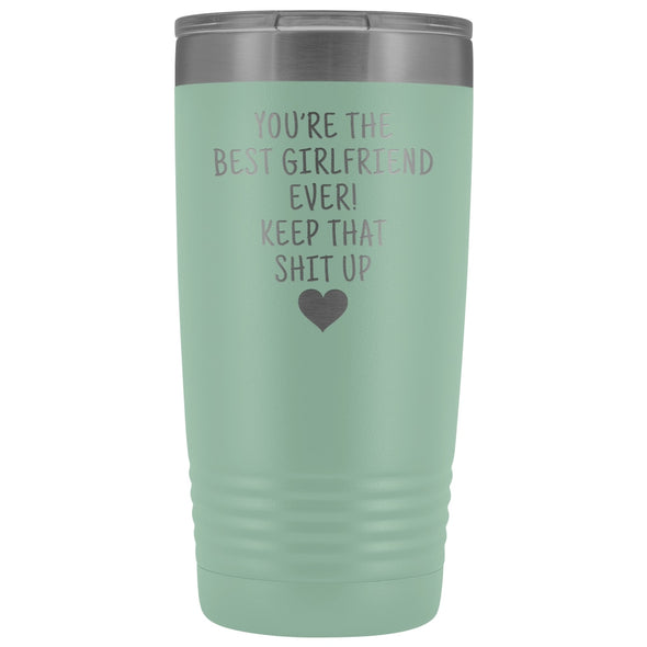 Unique Girlfriend Gift: Funny Travel Mug Best Girlfriend Ever! Vacuum Tumbler | Gifts for Girlfriend $29.99 | Teal Tumblers