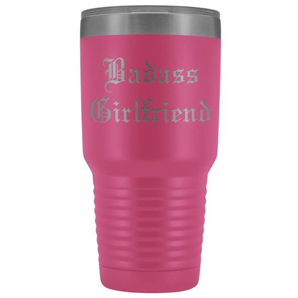 Unique Girlfriend Gift: Old English Badass Girlfriend Insulated Tumbler 30 oz $38.95 | Pink Tumblers