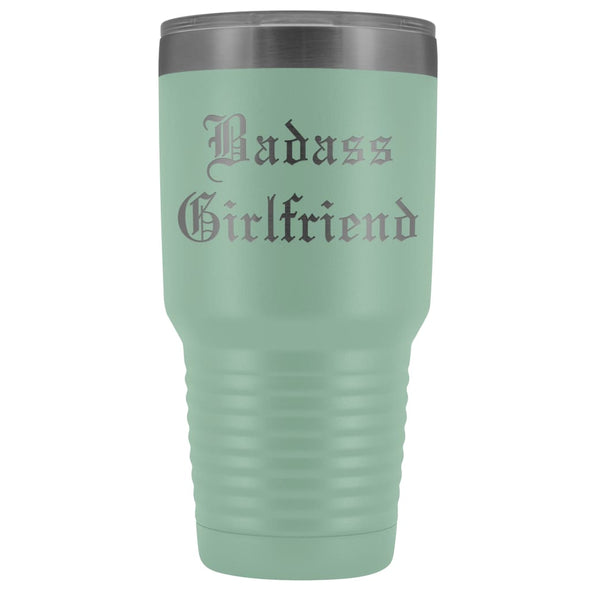 Unique Girlfriend Gift: Old English Badass Girlfriend Insulated Tumbler 30 oz $38.95 | Teal Tumblers