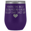 Unique Girlfriend Gifts: Best Girlfriend Ever! Insulated Wine Tumbler 12oz $29.99 | Purple Wine Tumbler