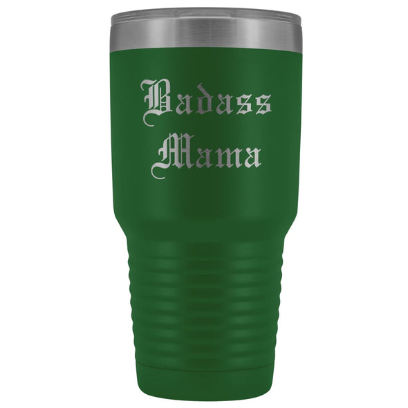 Unique Mama Gift: Personalized Old English Badass Mama Birthday Gift Insulated Tumbler 30 oz $38.95 | Green Tumblers