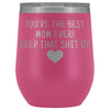 Unique Mom Gifts: Best Mom Ever! Insulated Wine Tumbler 12oz $29.99 | Pink Wine Tumbler
