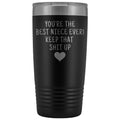 Unique Niece Gift: Funny Travel Mug Best Niece Ever! Vacuum Tumbler | Gifts for Niece $29.99 | Black Tumblers