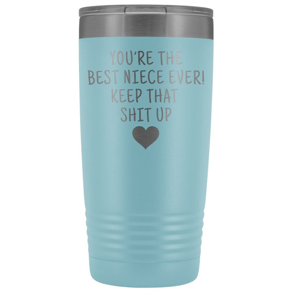 Unique Niece Gift: Funny Travel Mug Best Niece Ever! Vacuum Tumbler | Gifts for Niece $29.99 | Light Blue Tumblers