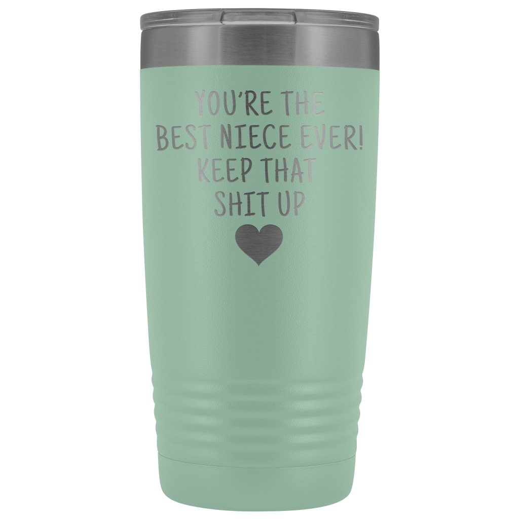 Unique Niece Gift: Funny Travel Mug Best Niece Ever! Vacuum Tumbler | Gifts for Niece $29.99 | Teal Tumblers
