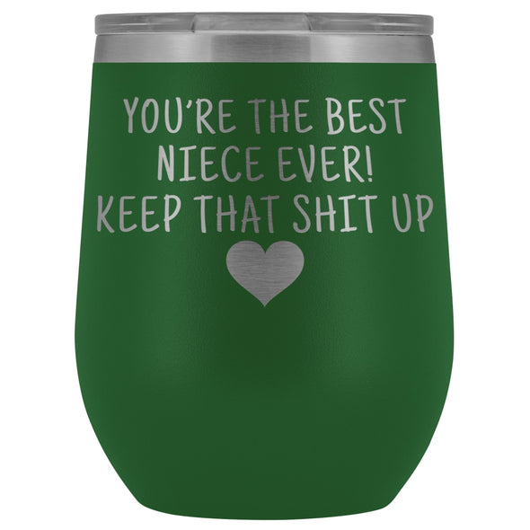 Unique Niece Gifts: Best Niece Ever! Insulated Wine Tumbler 12oz $29.99 | Green Wine Tumbler