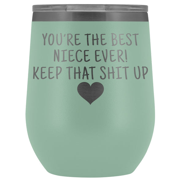 Unique Niece Gifts: Best Niece Ever! Insulated Wine Tumbler 12oz $29.99 | Teal Wine Tumbler