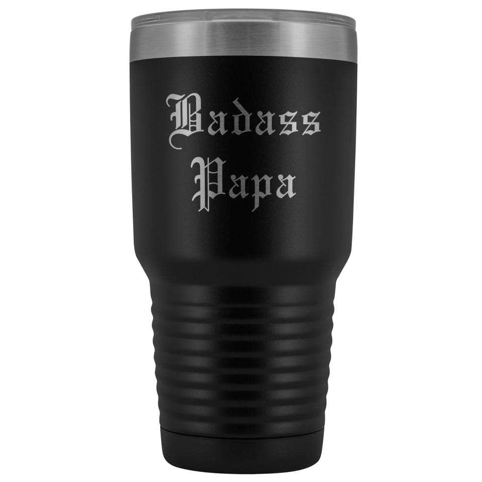 Unique Papa Gift: Personalized Old English "Badass Papa" Father's Day Insulated Tumbler 30 oz